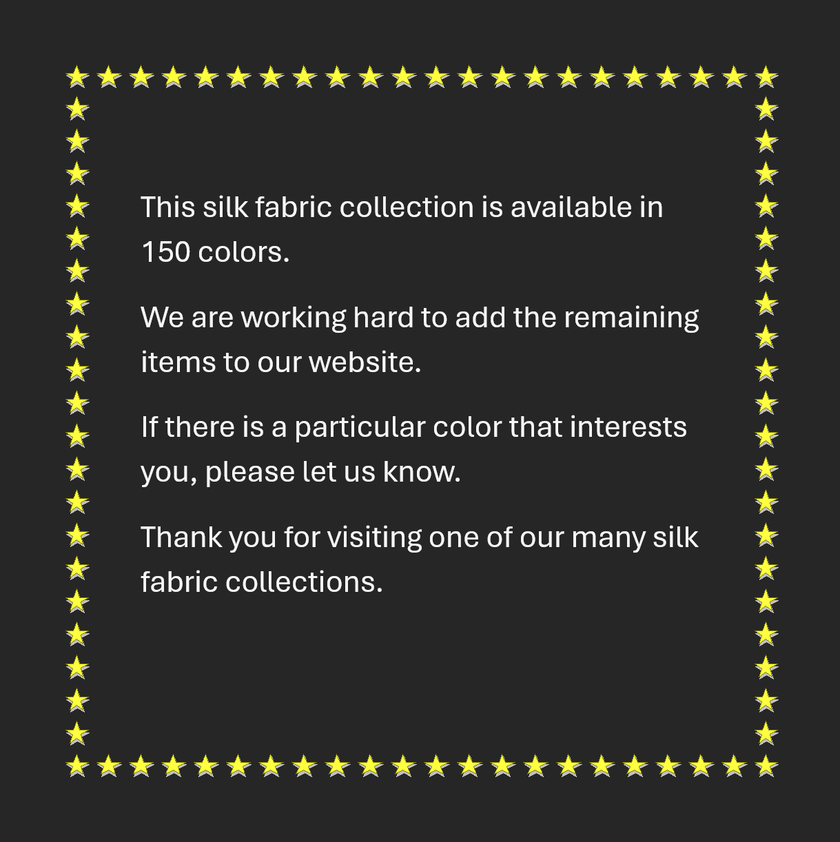 More Silk Fabrics Coming Soon 150 colors by JB Silks